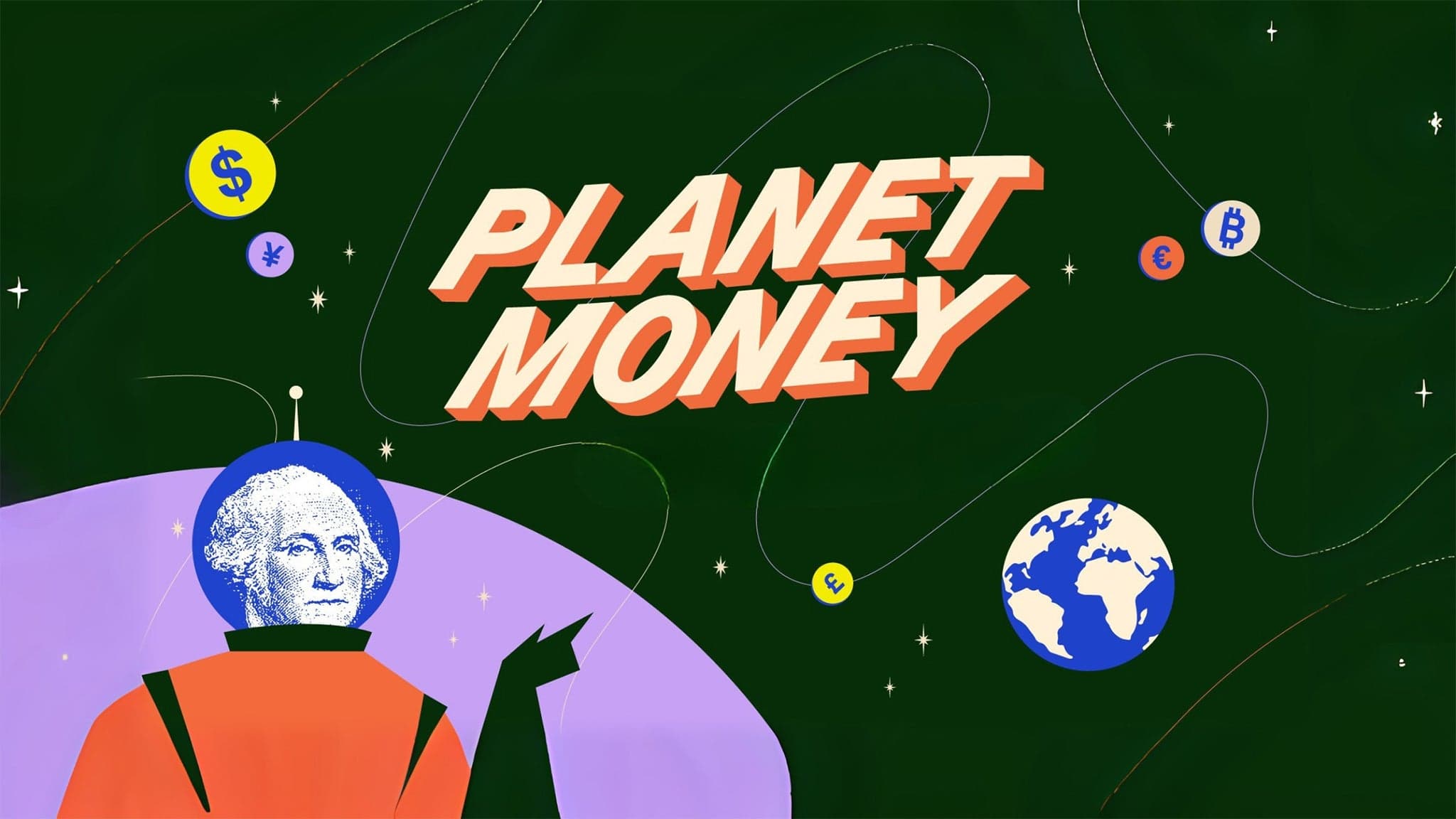 Planet Money - All Ages (under 16 with adult)
