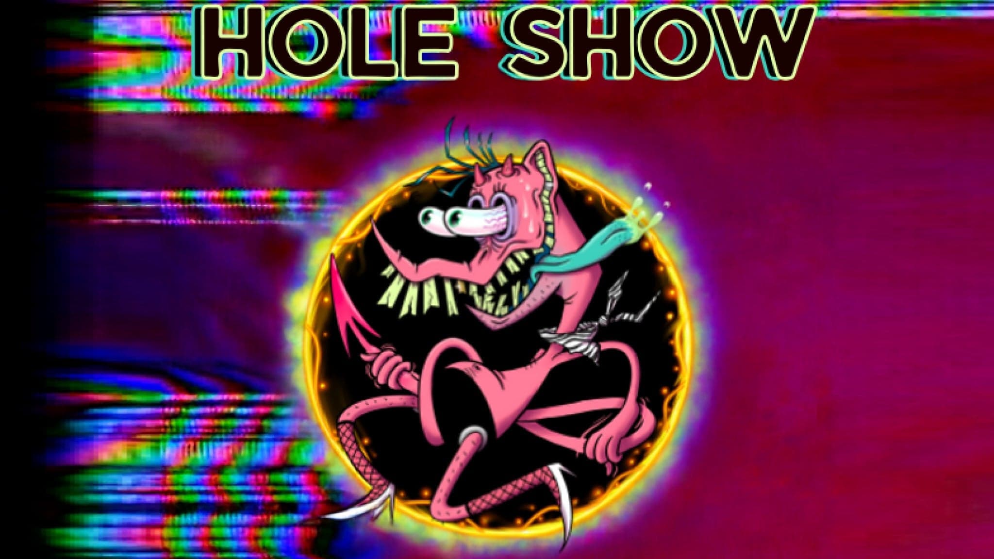 HOLE SHOW: Wrong Hole