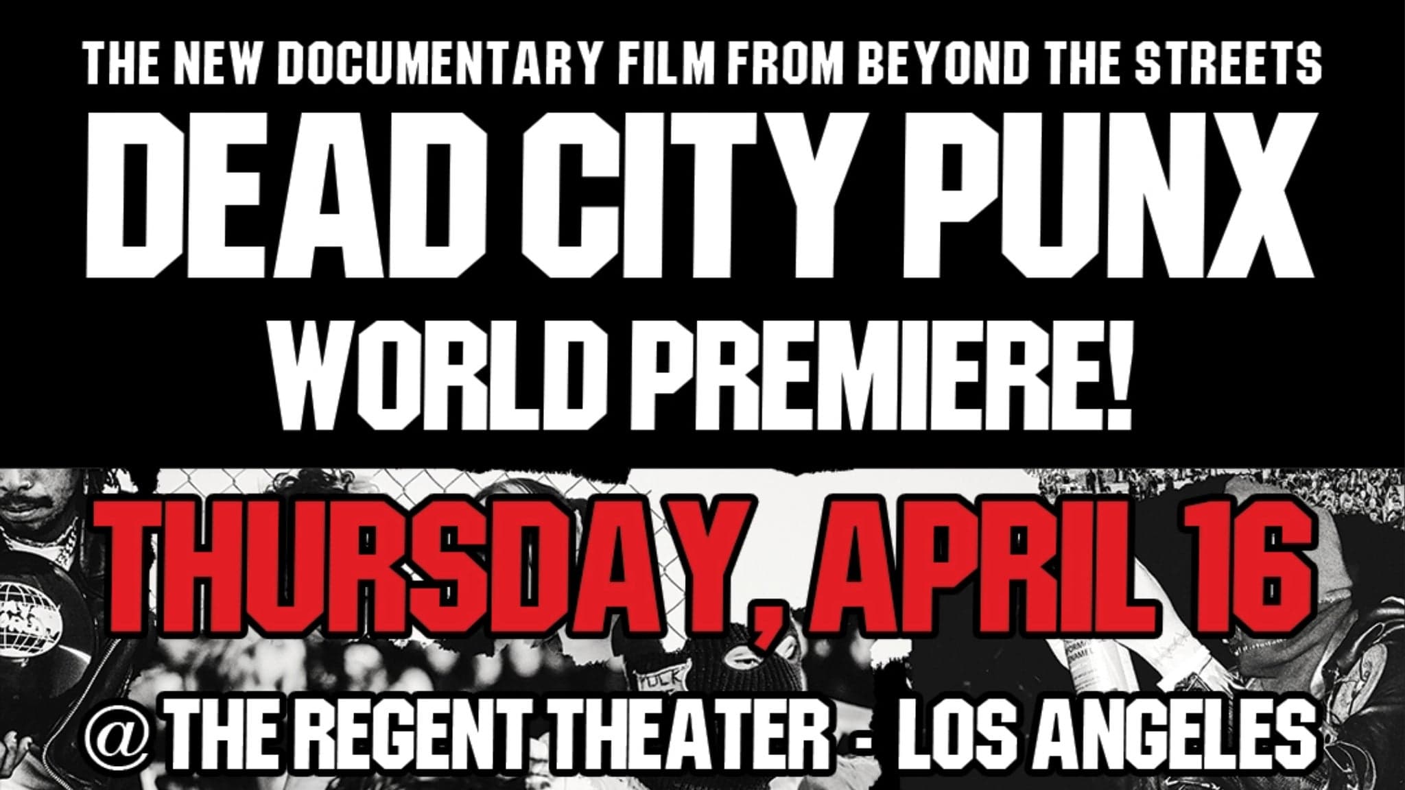 Dead City Punx Documentary Premiere (Doors: 9:30pm) - SOLD OUT