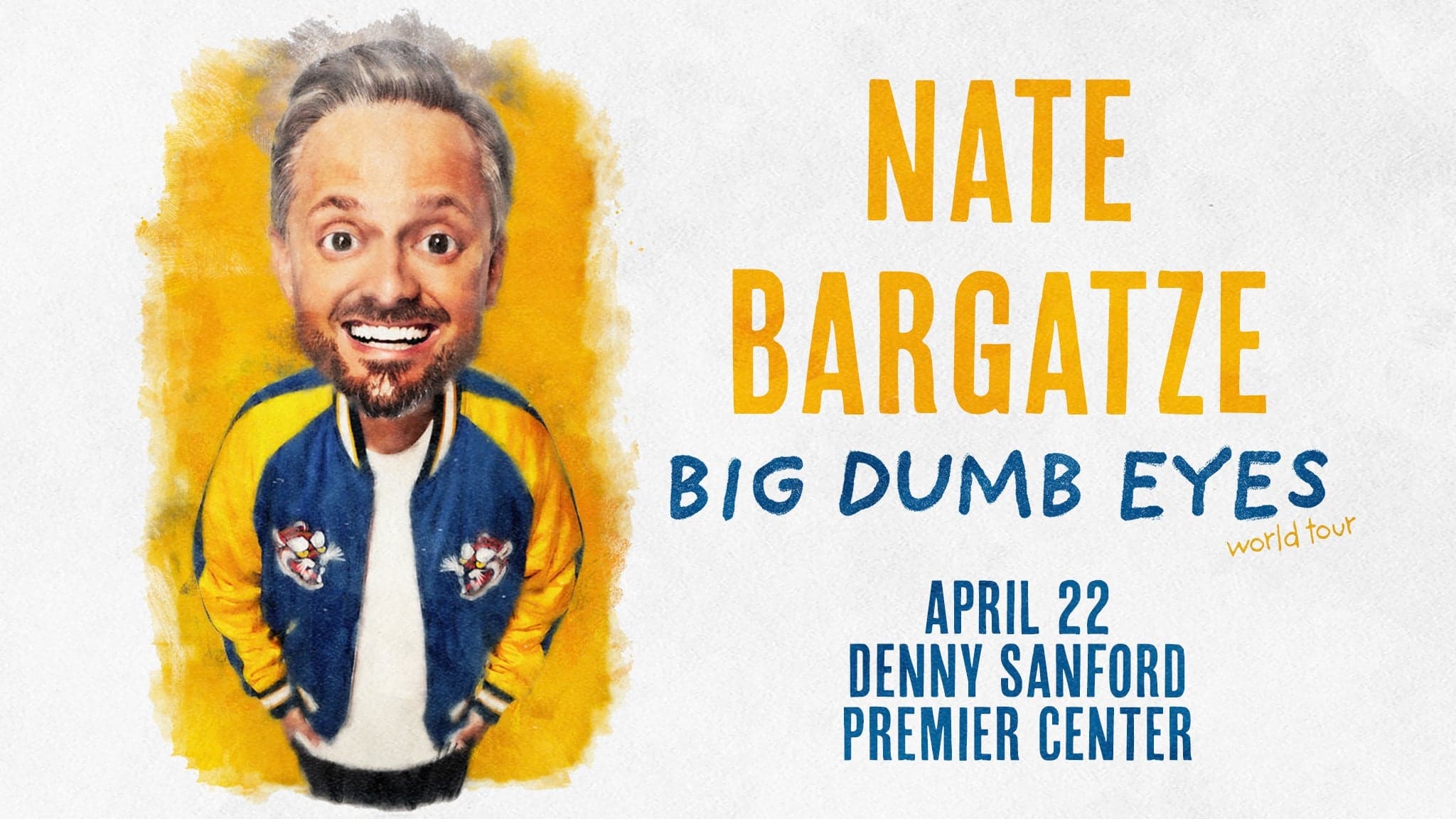 Nate Bargatze: Big Dumb Eyes World Tour