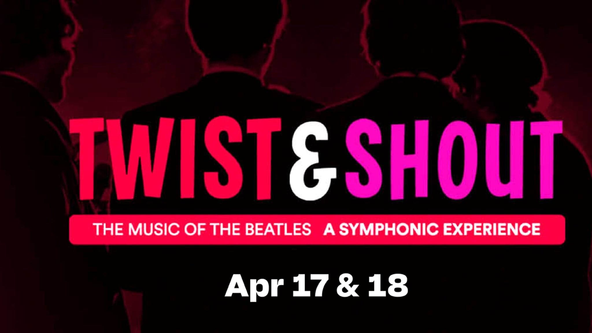 Jax Symphony: Twist & Shout: Music of the Beatles